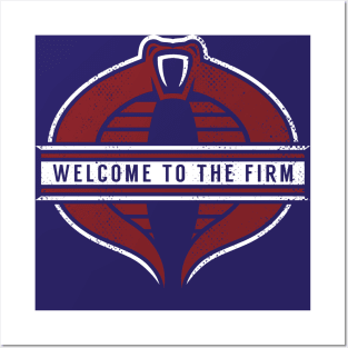 Welcome To The Firm Posters and Art